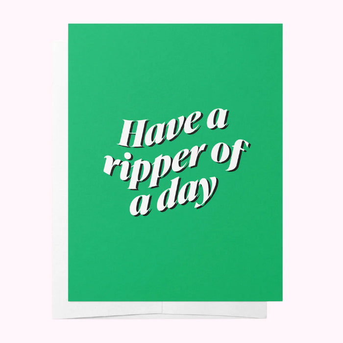 RIPPER - GREEN BIRTHDAY GREETING CARD