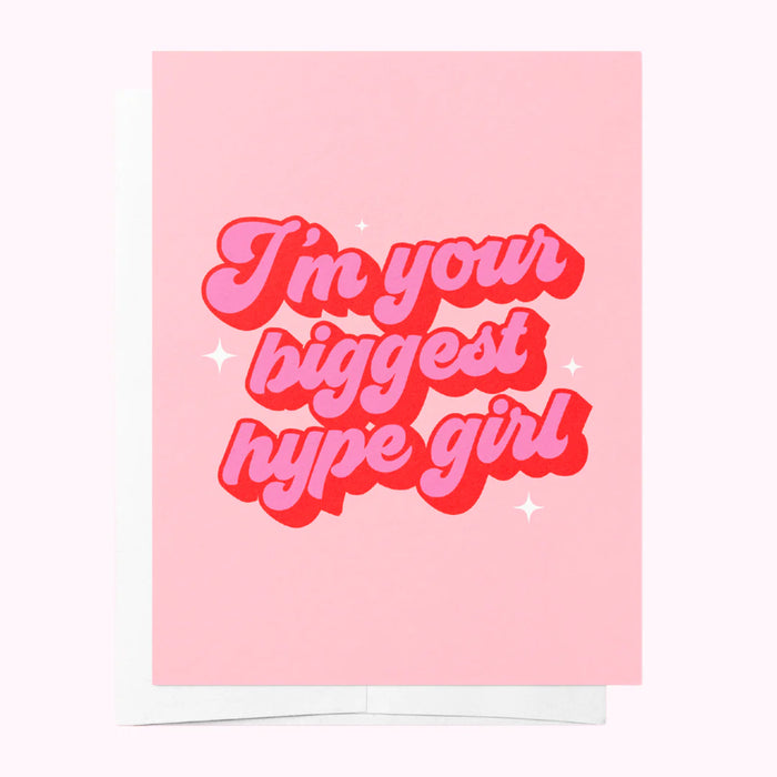 HYPE GIRL - PINK JUST BECAUSE GREETING CARD