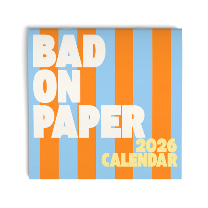 2026 BAD ON PAPER CALENDAR (SQAURE) 21CM X 21CM