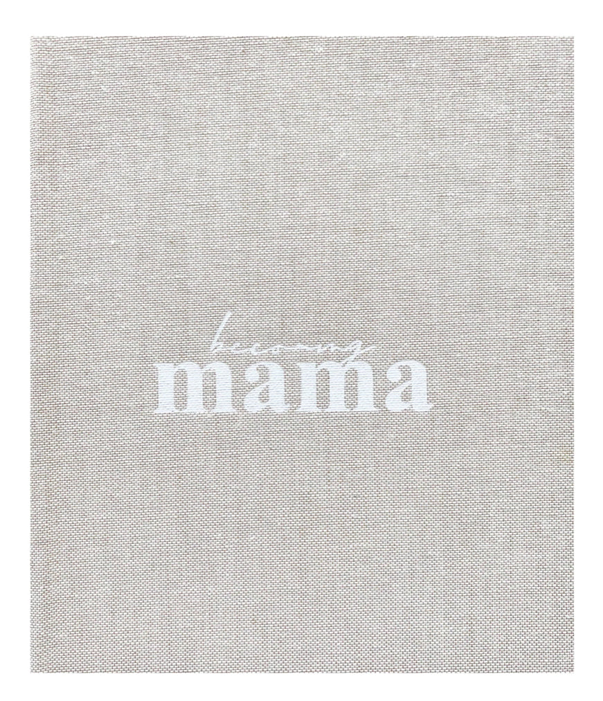 Becoming a Mama' Pregnancy Journal