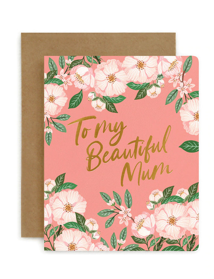 To My Beautiful Mum - Camellias